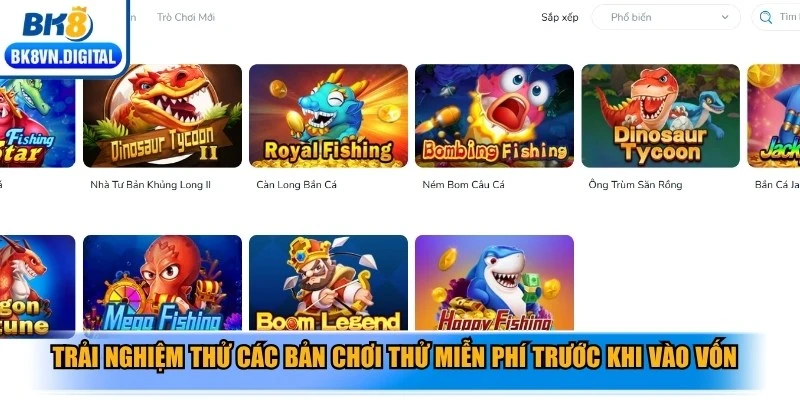 Trải nghiệm thử các bản chơi thử miễn phí trước khi vào vốn thật
