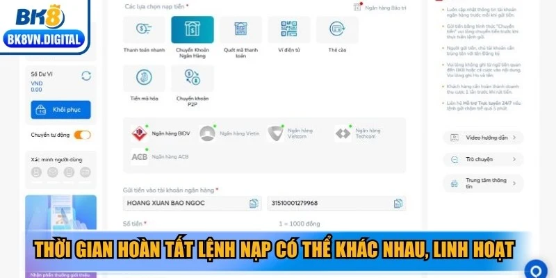 Thời gian hoàn tất lệnh nạp có thể khác nhau, linh hoạt từ vài giây